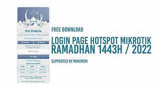 Berbagi Template Login Page Hotspot Mikrotik Ramadhan 2022 Download